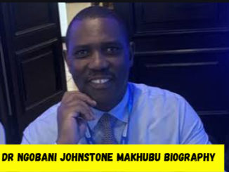 dr ngobani johnstone makhubu biography