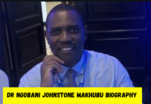 dr ngobani johnstone makhubu biography