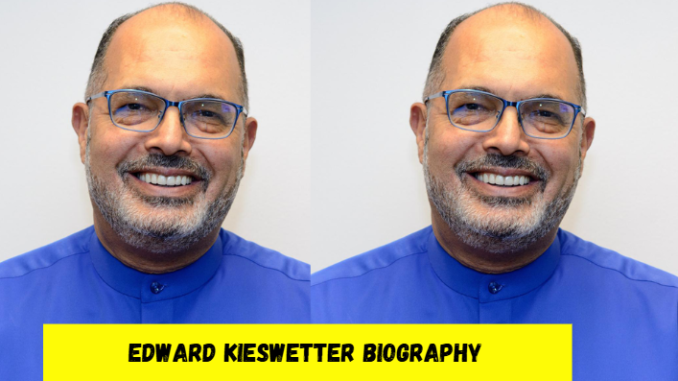 edward kieswetter biography