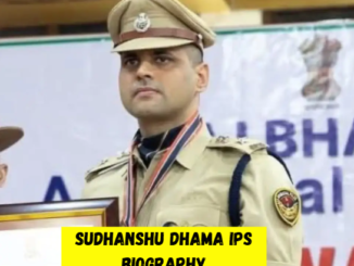 sudhanshu dhama ips biography