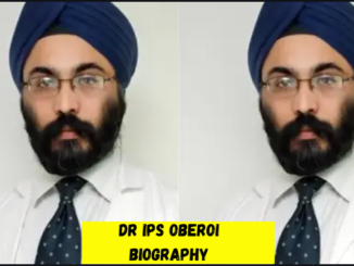 dr ips oberoi biography
