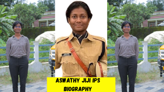 aswathy jiji ips biography